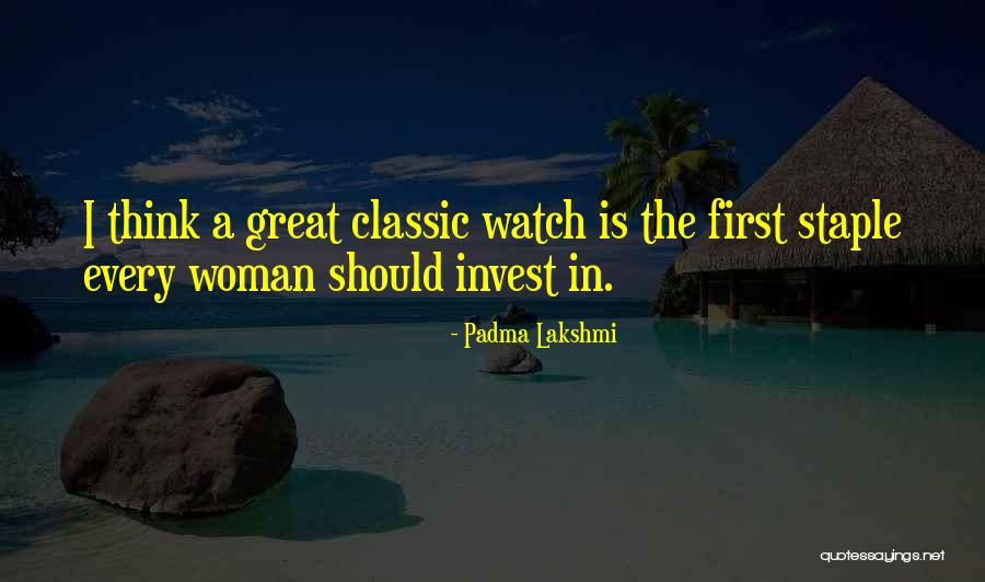 Bruards Quotes By Padma Lakshmi Bruards Quotes By Padma Lakshmi