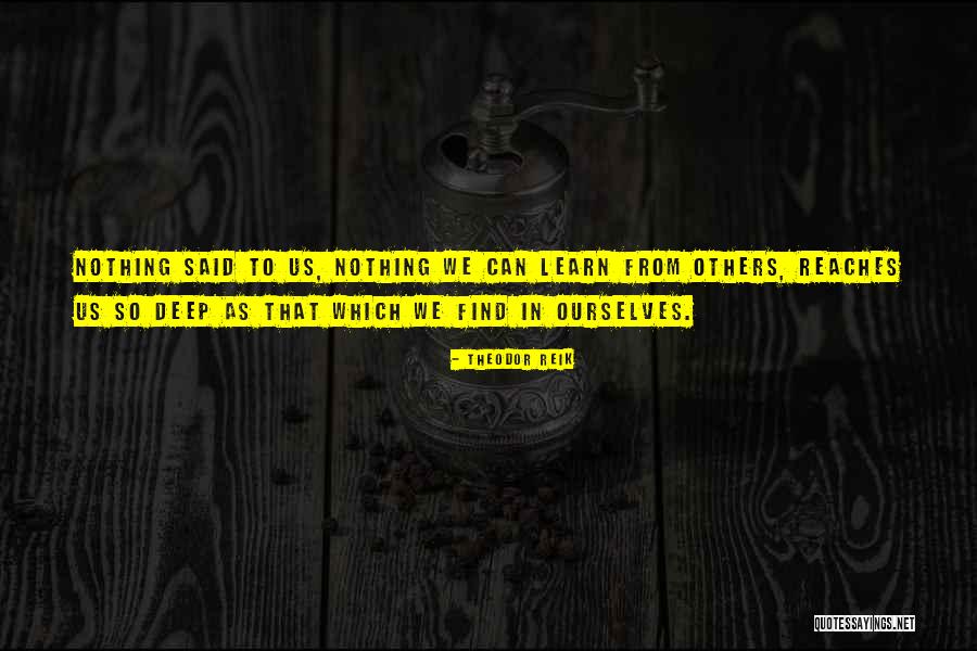 Bruards Quotes By Theodor Reik Bruards Quotes By Theodor Reik