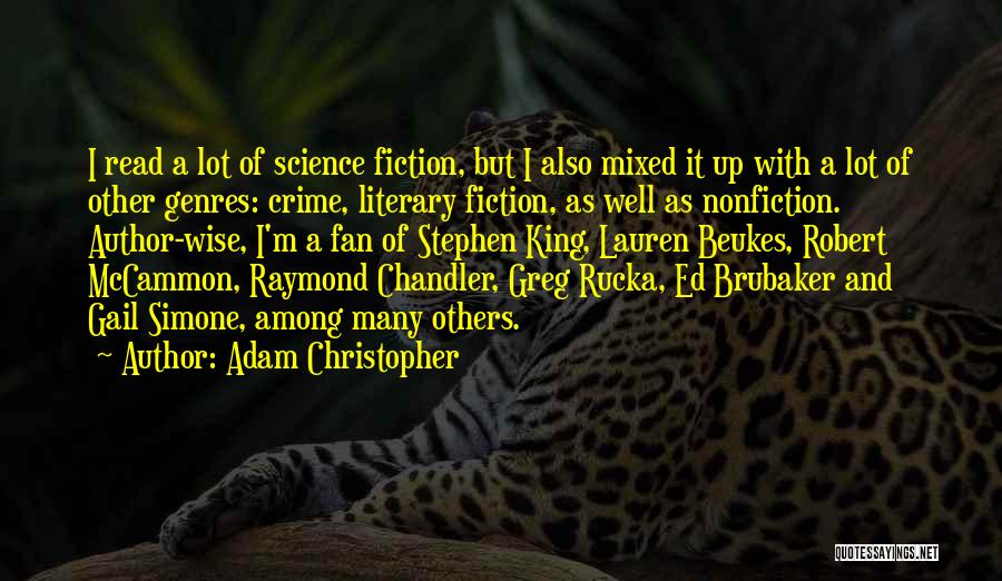 Brubaker Quotes By Adam Christopher