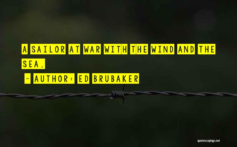 Brubaker Quotes By Ed Brubaker