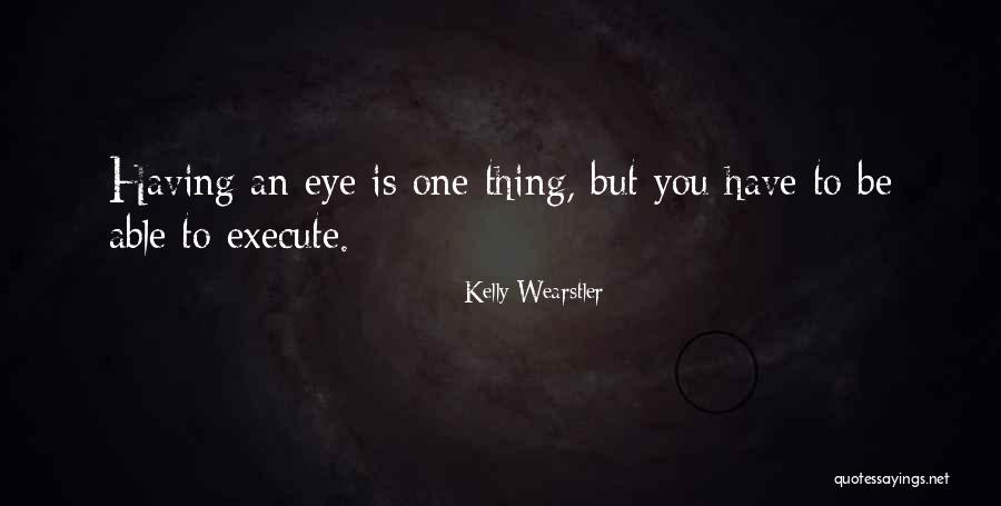 Bruce Almighty Pray Quotes By Kelly Wearstler Bruce Almighty Pray Quotes By Kelly Wearstler