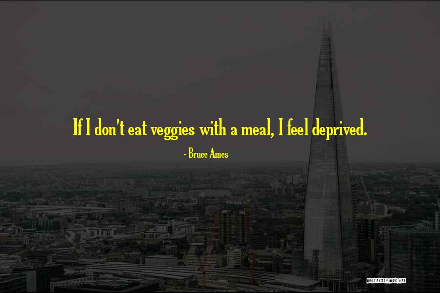Bruce Ames Quotes 105975 Bruce Ames Quotes 105975
