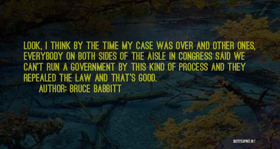 Bruce Babbitt Quotes 1306762