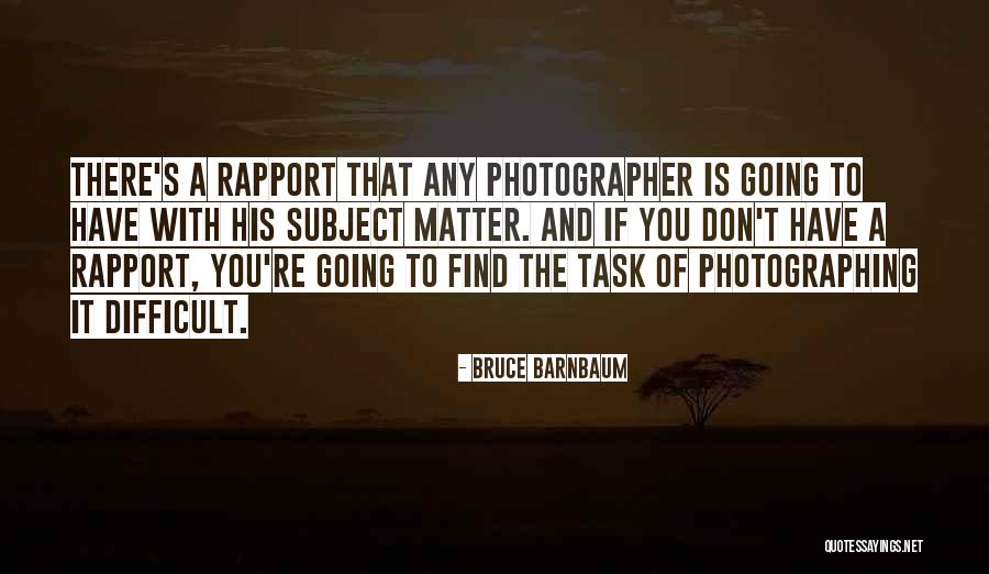 Bruce Barnbaum Quotes 1916744 Bruce Barnbaum Quotes 1916744