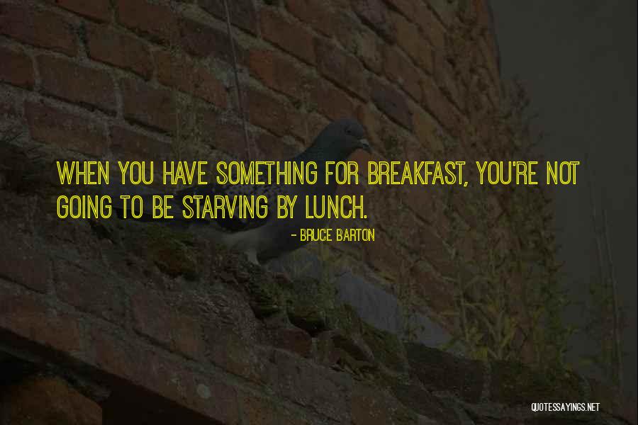Bruce Barton Quotes 1069827 Bruce Barton Quotes 1069827