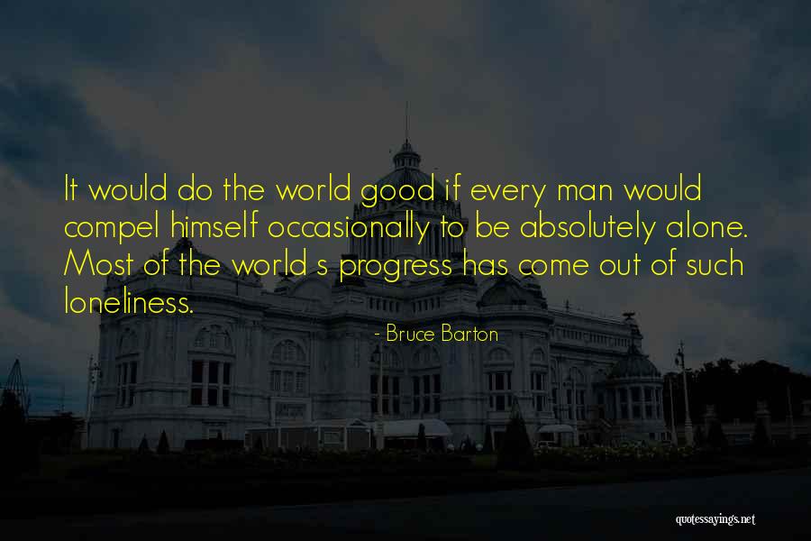 Bruce Barton Quotes 2109033