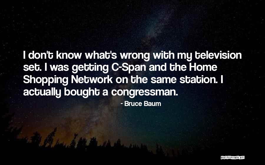 Bruce Baum Quotes 1536885