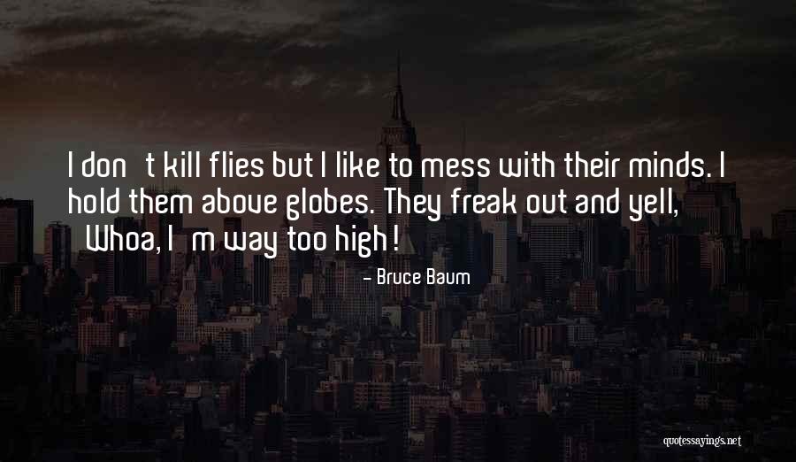 Bruce Baum Quotes 2133963