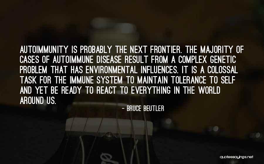 Bruce Beutler Quotes 997753 Bruce Beutler Quotes 997753