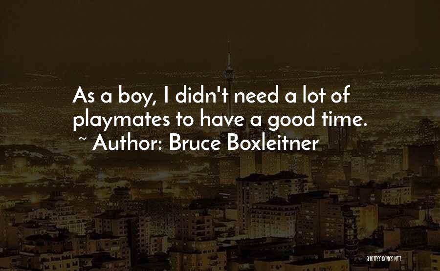 Bruce Boxleitner Quotes 788743