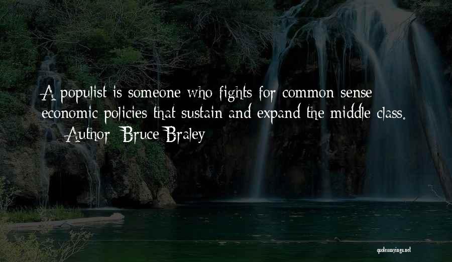 Bruce Braley Quotes 1979154