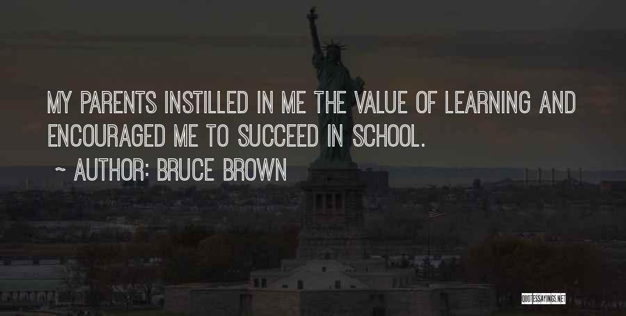 Bruce Brown Quotes 679671