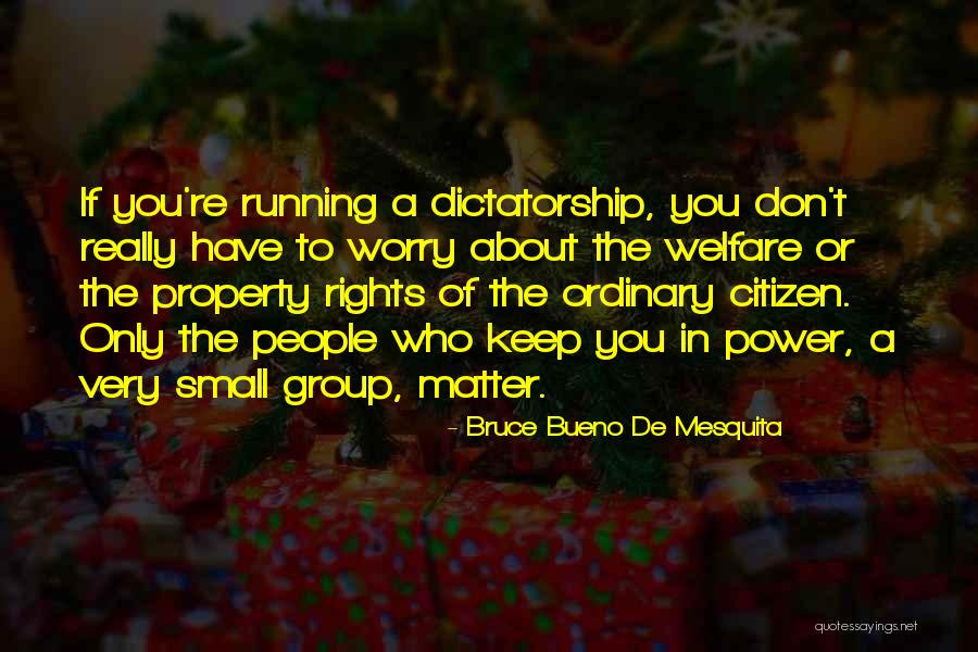 Bruce Bueno De Mesquita Quotes 1701406 Bruce Bueno De Mesquita Quotes 1701406