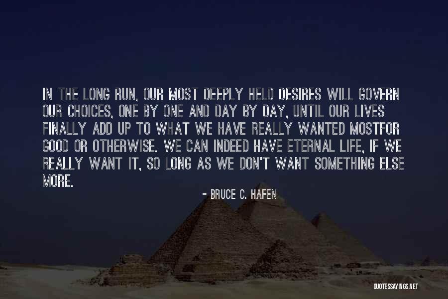 Bruce C. Hafen Quotes 1966991 Bruce C. Hafen Quotes 1966991
