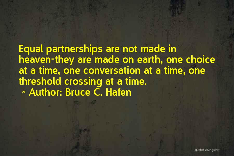 Bruce C. Hafen Quotes 1968868