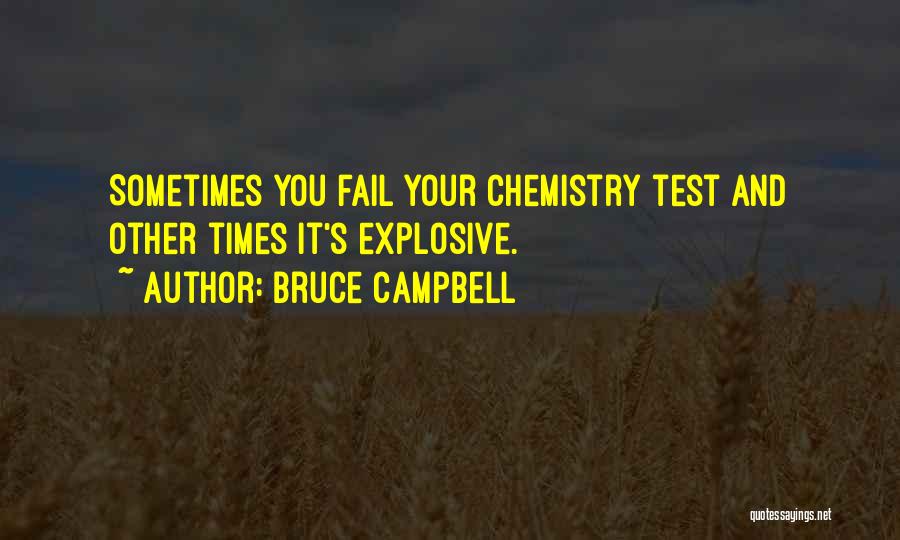 Bruce Campbell Quotes 1513495