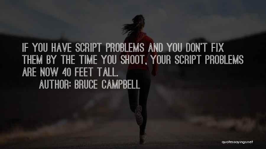 Bruce Campbell Quotes 2020306