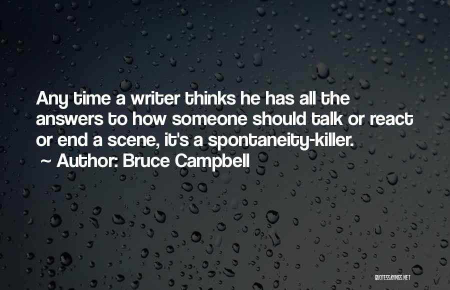 Bruce Campbell Quotes 872106