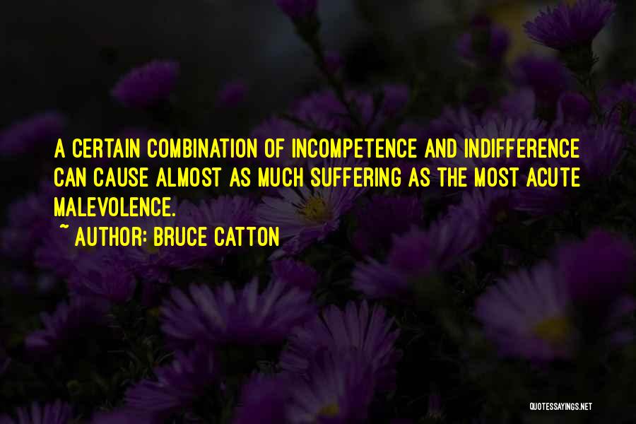 Bruce Catton Quotes 599841