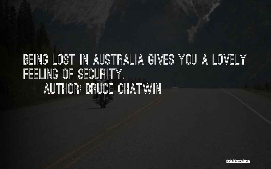Bruce Chatwin Quotes 759360