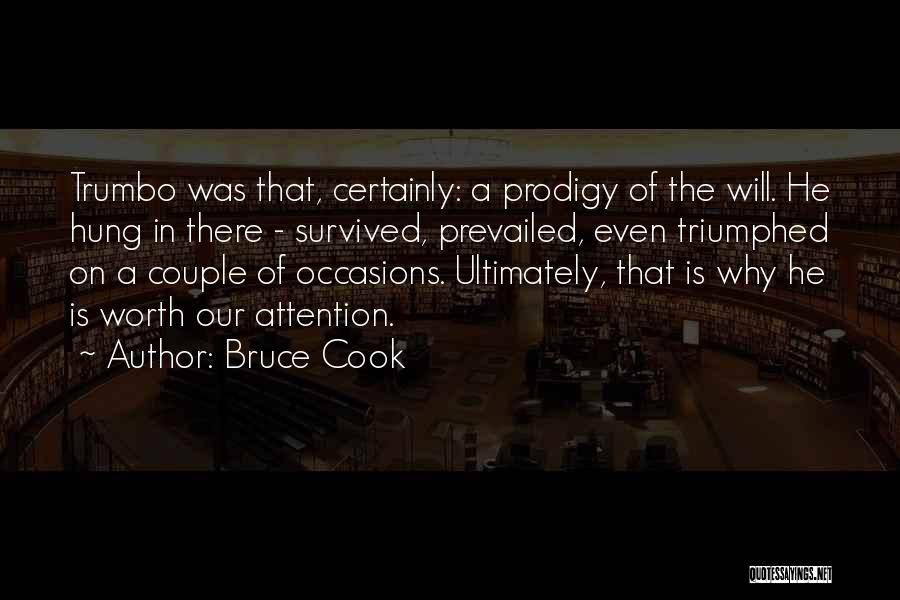 Bruce Cook Quotes 1985620