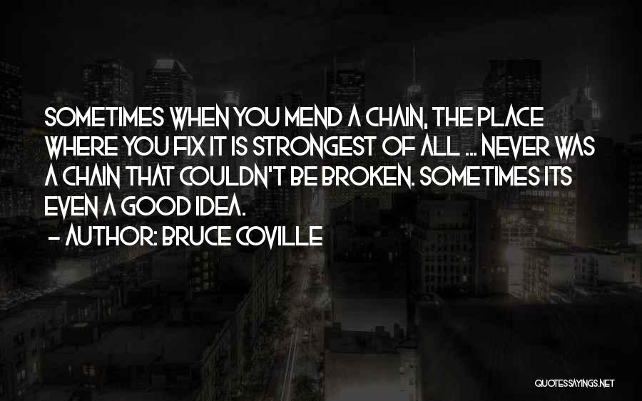 Bruce Coville Quotes 2196088