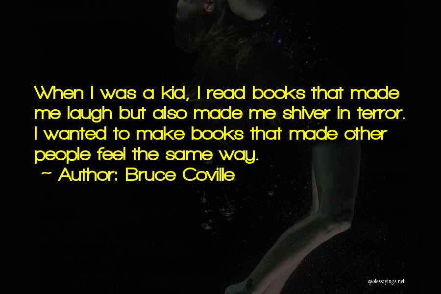 Bruce Coville Quotes 269271