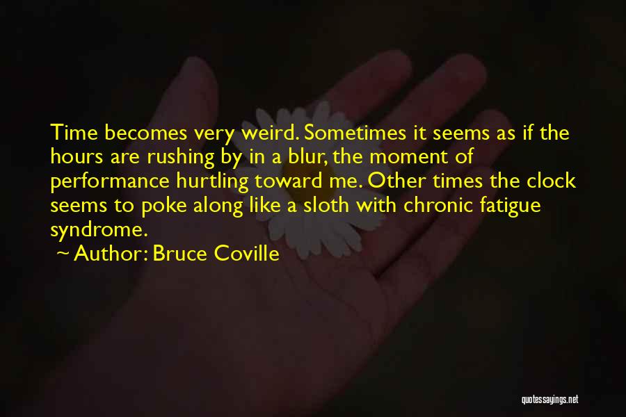 Bruce Coville Quotes 340795
