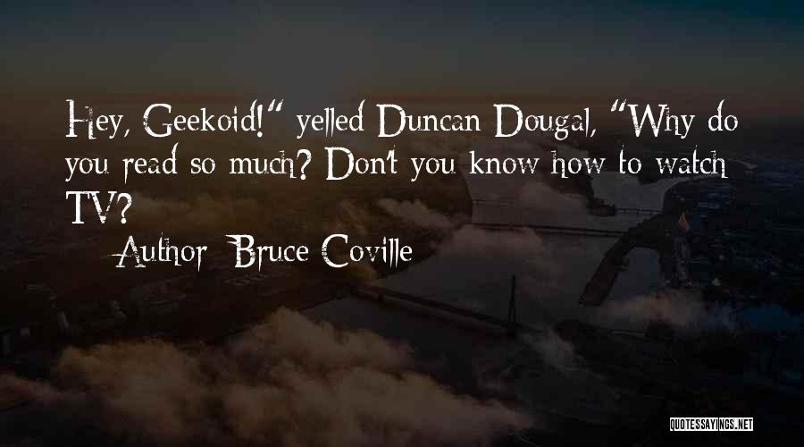 Bruce Coville Quotes 662312