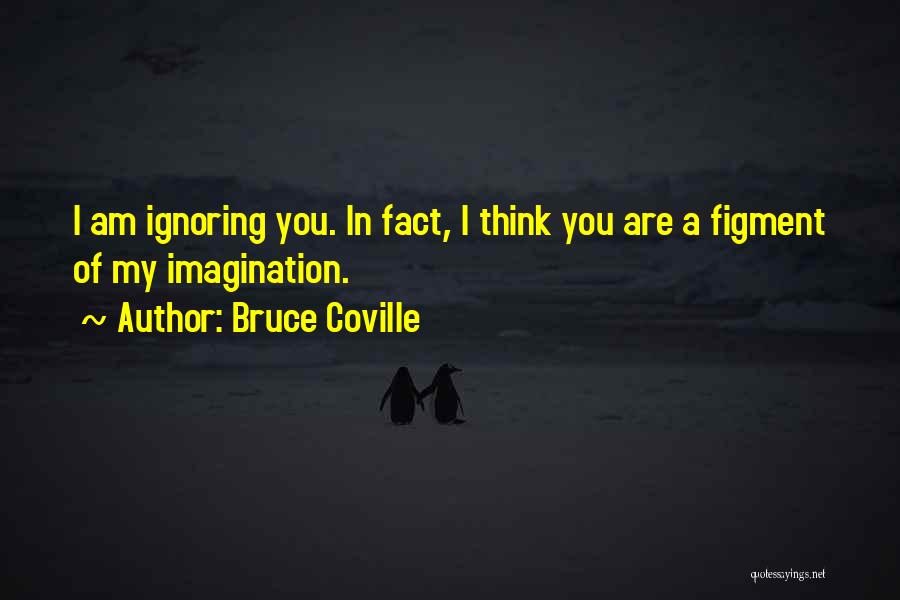 Bruce Coville Quotes 709527