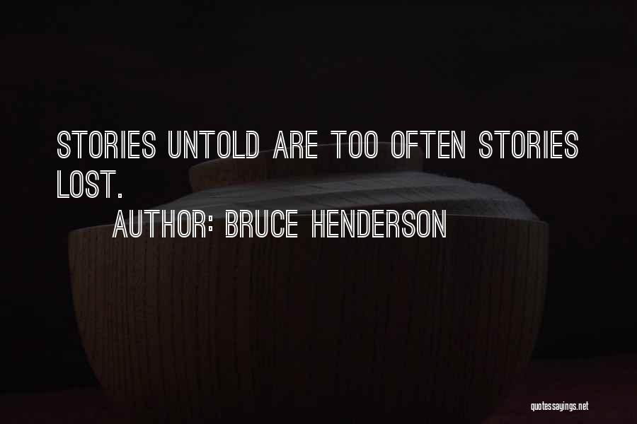 Bruce D. Henderson Quotes By Bruce Henderson