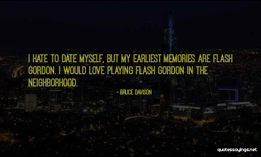 Bruce Davison Quotes 1474191