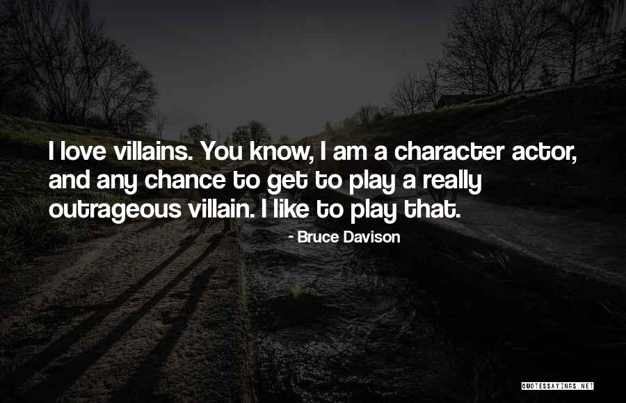 Bruce Davison Quotes 1733060 Bruce Davison Quotes 1733060