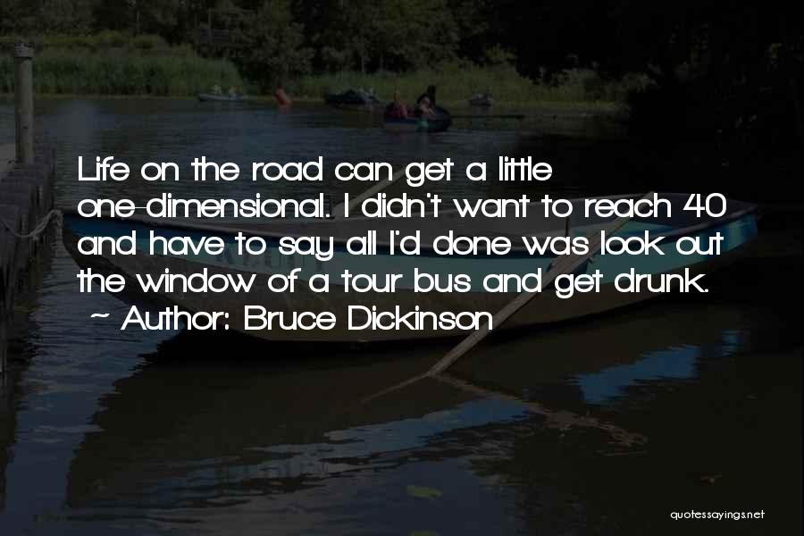 Bruce Dickinson Quotes 1209469