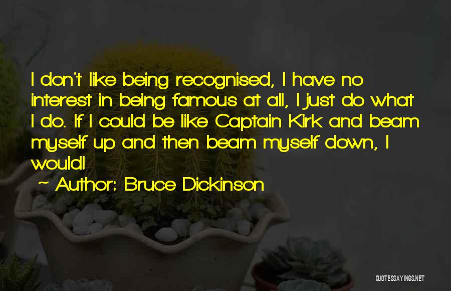 Bruce Dickinson Quotes 2080028