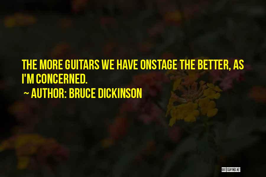 Bruce Dickinson Quotes 2182832