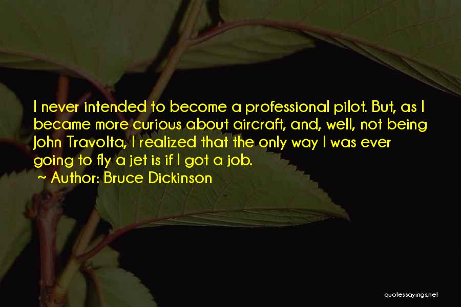 Bruce Dickinson Quotes 341622