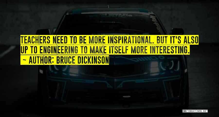 Bruce Dickinson Quotes 876776