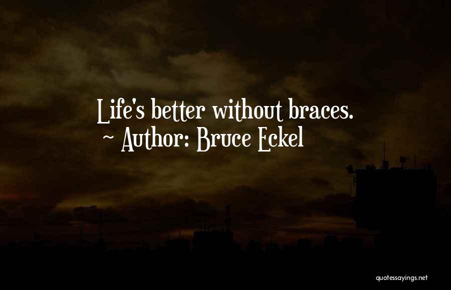 Bruce Eckel Quotes 1447139