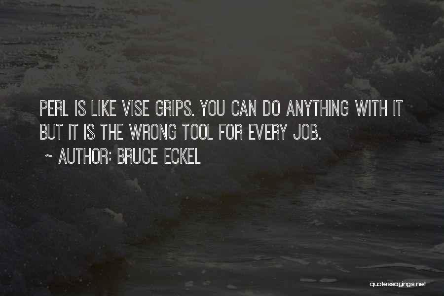 Bruce Eckel Quotes 2127105