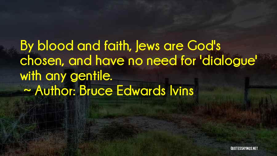 Bruce Edwards Ivins Quotes 1472920