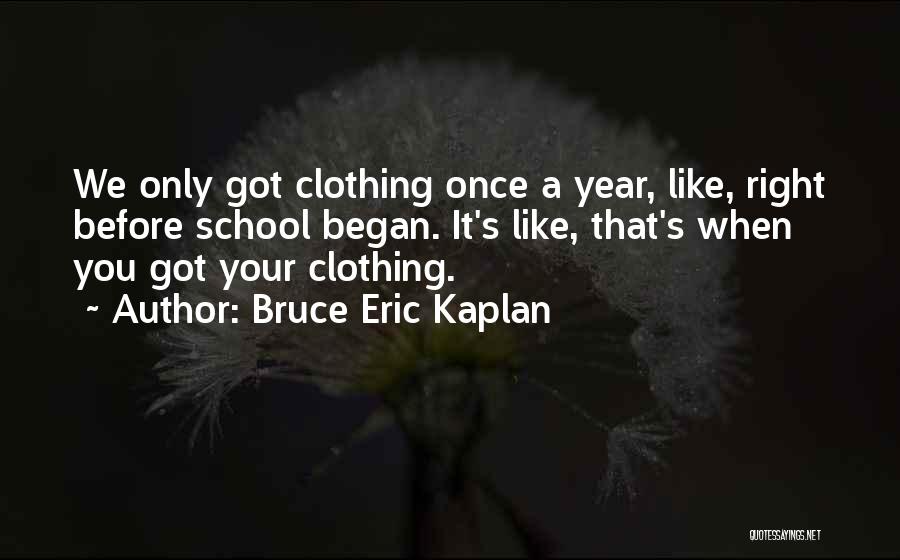 Bruce Eric Kaplan Quotes 1386680