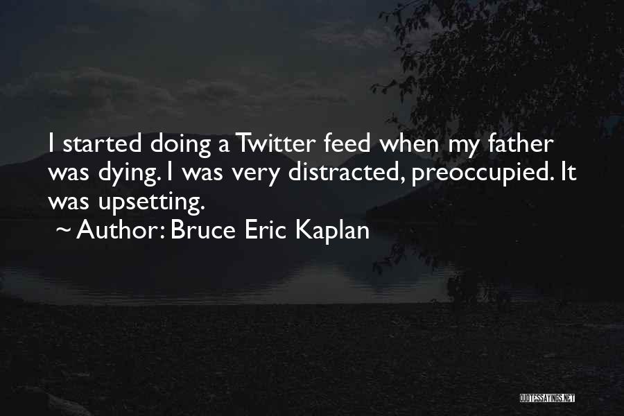 Bruce Eric Kaplan Quotes 530844