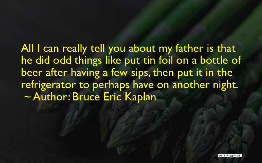 Bruce Eric Kaplan Quotes 577303