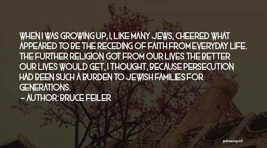 Bruce Feiler Quotes 1228141