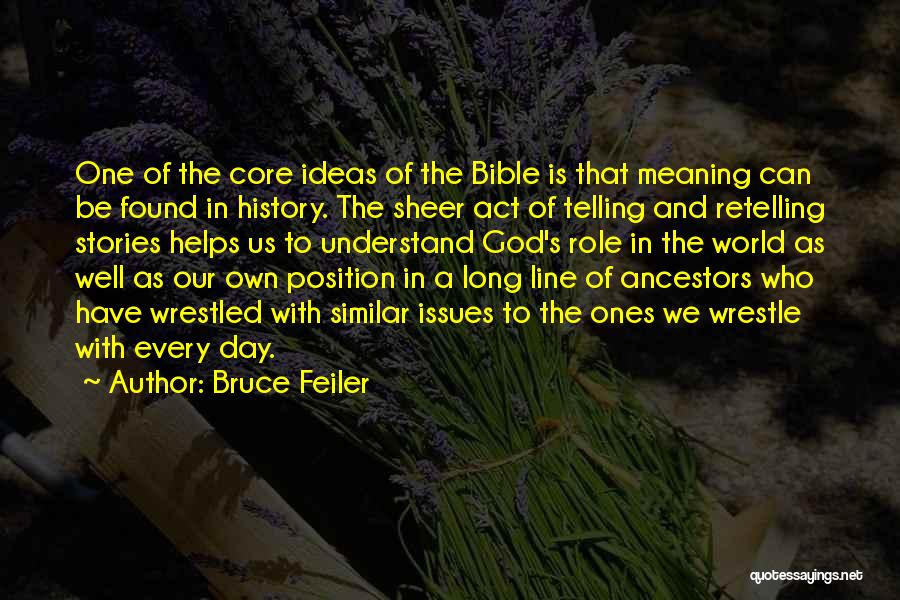 Bruce Feiler Quotes 240756