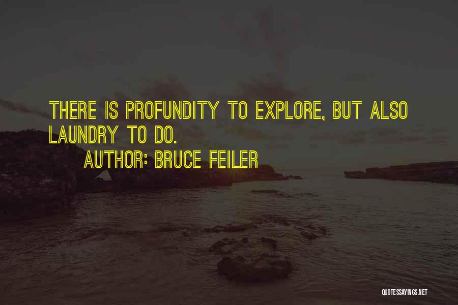 Bruce Feiler Quotes 501158