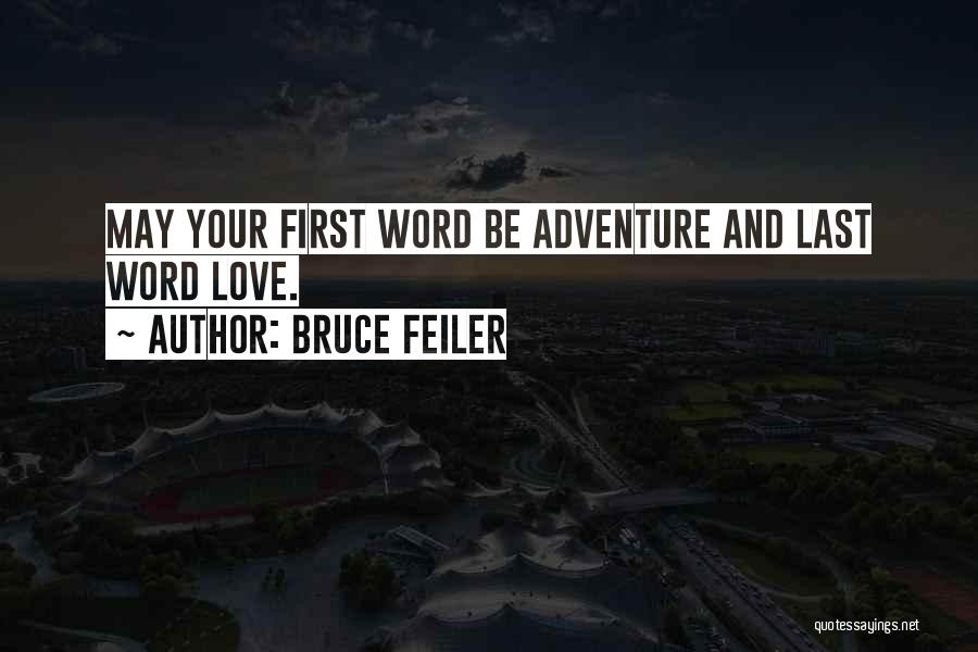 Bruce Feiler Quotes 985343