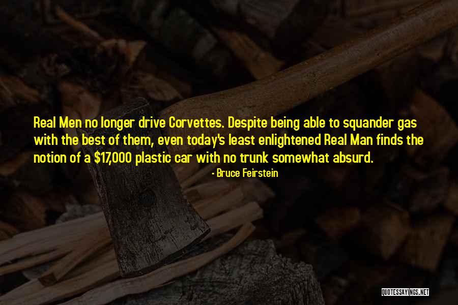 Bruce Feirstein Quotes 145090 Bruce Feirstein Quotes 145090