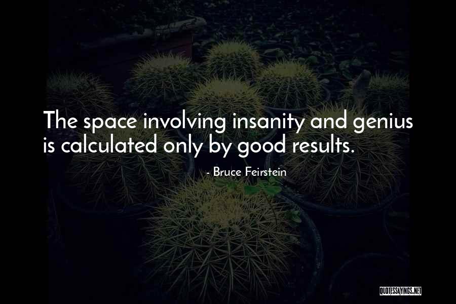 Bruce Feirstein Quotes 1857079 Bruce Feirstein Quotes 1857079